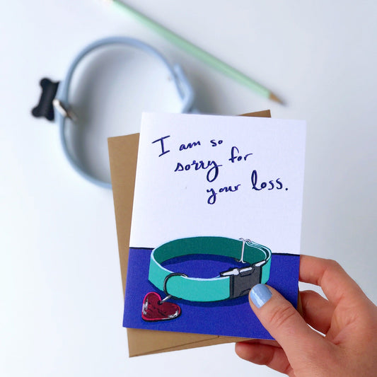 So Sorry For Your Loss — Pet Sympathy Card