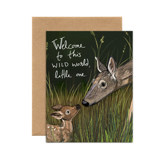 Welcome to this Wild World, Little One Card