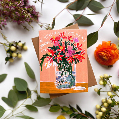 Healing, Hope, & Hugs Bouquet — Encouragement, Sympathy Card