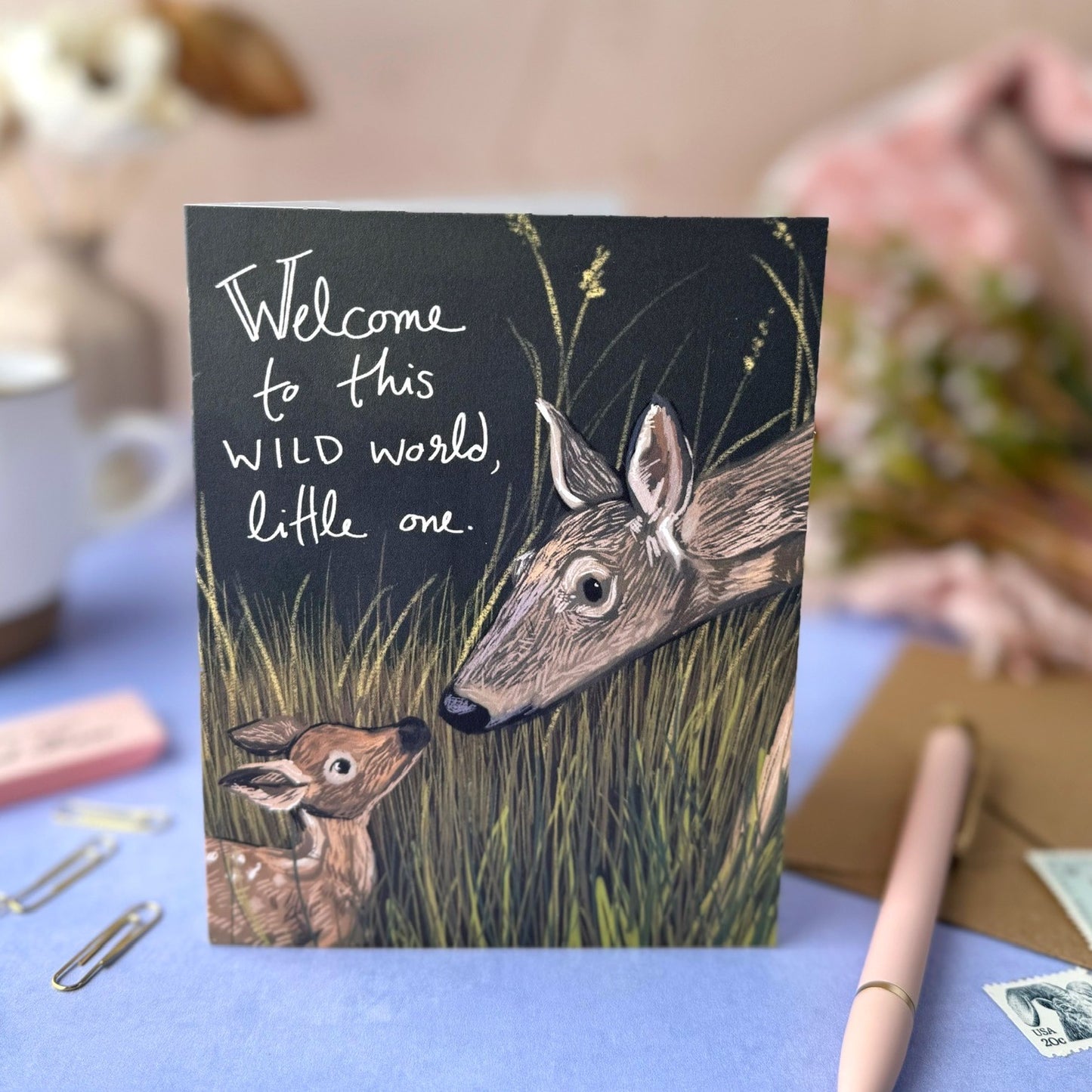 Welcome to this Wild World, Little One Card