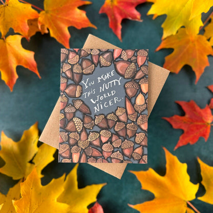 You Make This Nutty World Nicer