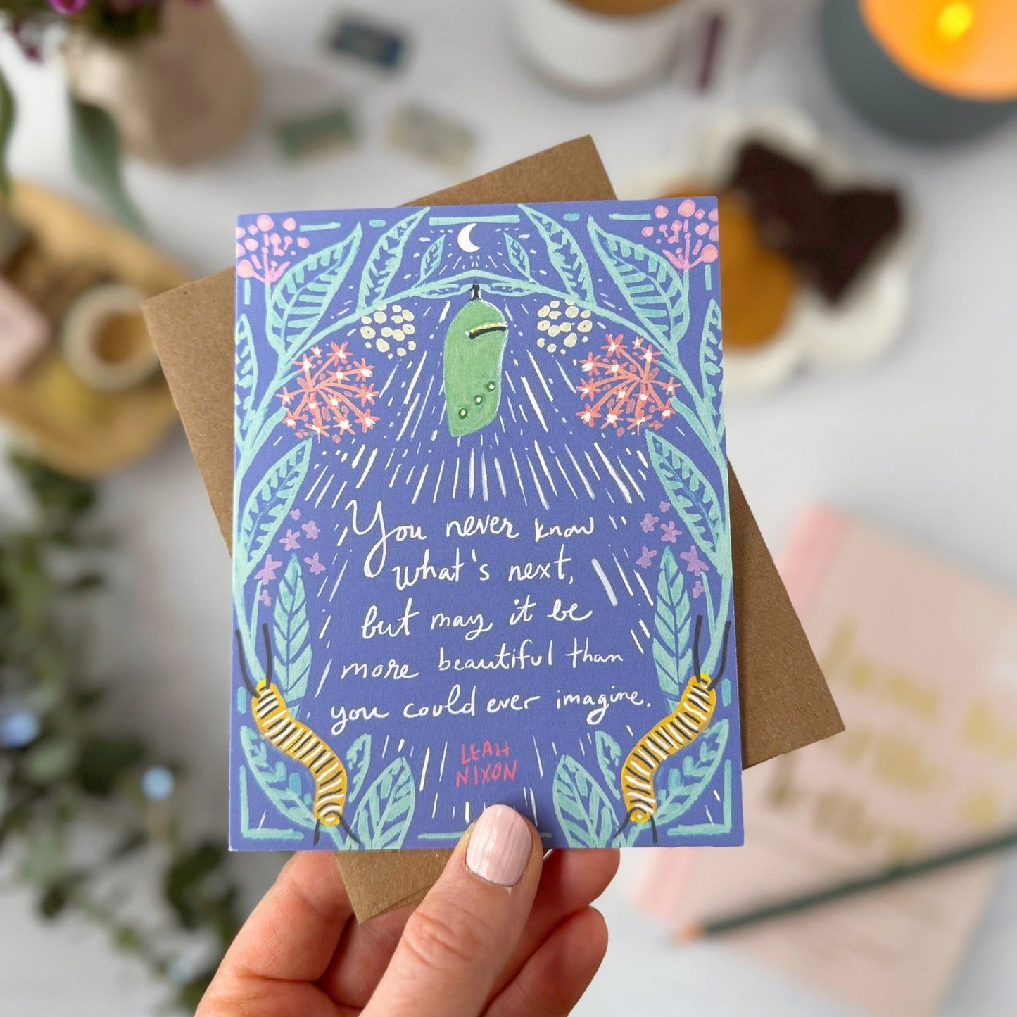 Chrysalis and Caterpillar Quote Card— Sympathy, Encouragement Card
