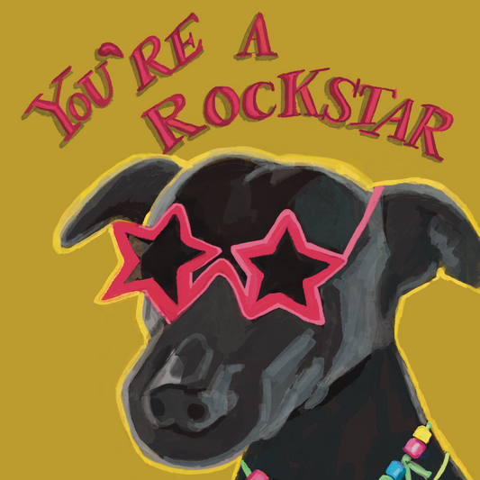 You're a Rockstar— Birthday Card, Thank You Card, Encouragement Card, Appreciation Card
