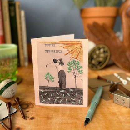 You're Tee*rrific— Thank You, Birthday, Everyday Card