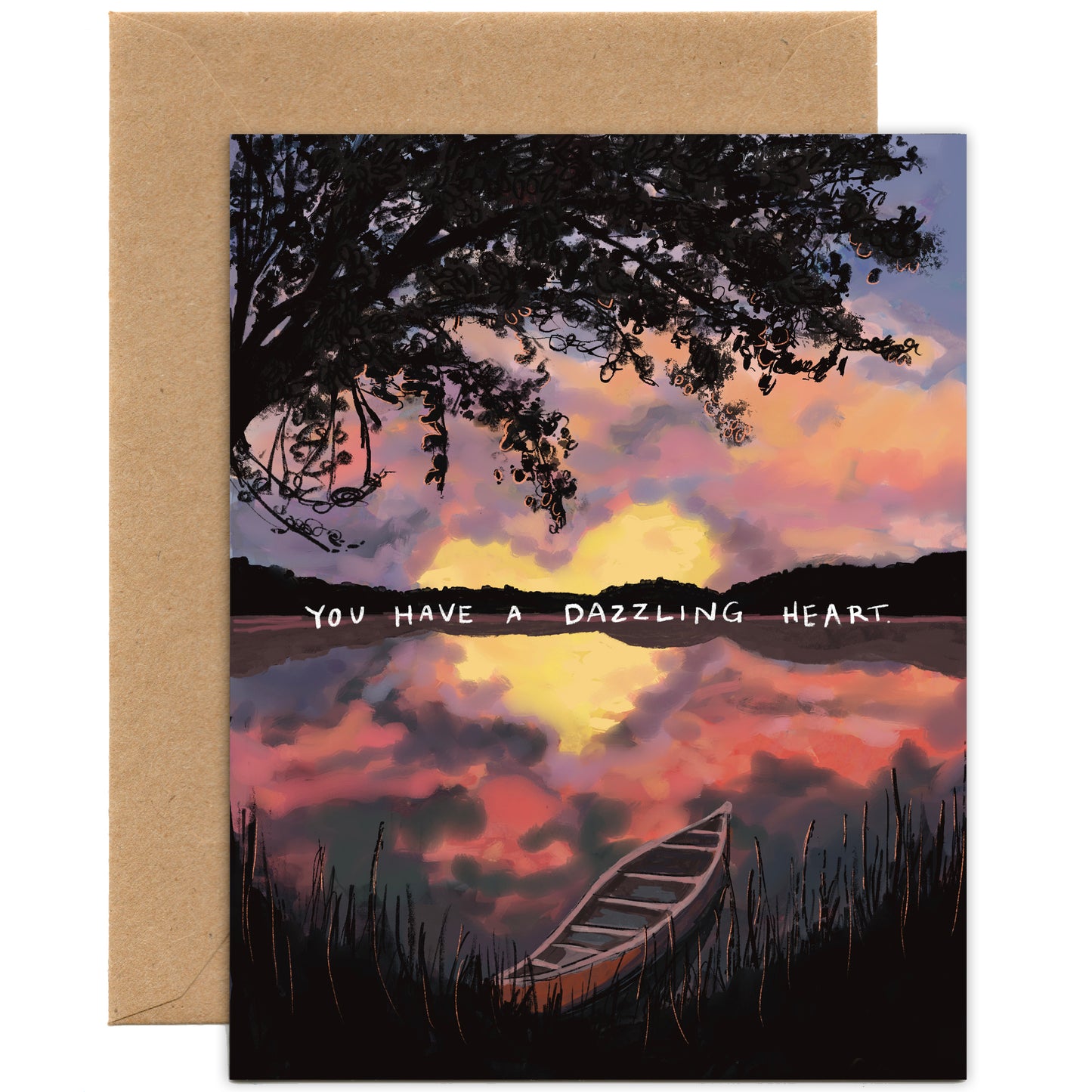 You Have a Dazzling Heart