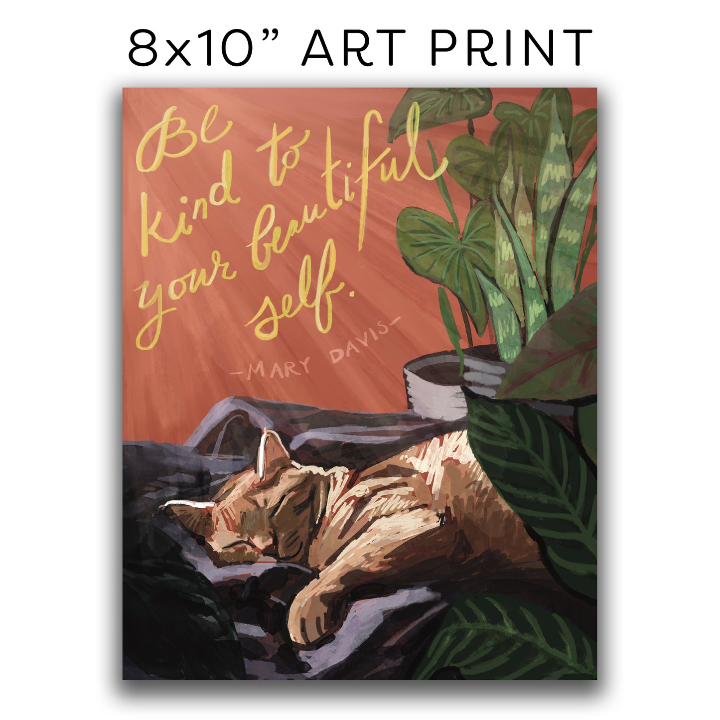 ART PRINT 8x10” — Be Kind to Your Beautiful Self